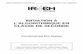 INITIATION À L’ALGORITHMIQUE EN CLASSE DE SECONDEnumerisation.univ-irem.fr/BO/IBO12002/IBO12002.pdf · 2018-10-02 · Initiation à l’algorithmique en classe de seconde IREM