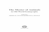 The Master of Animals - IconAegean · Minoan and Mycenaean usage is another of the difﬁ culties inherent in this material. Yet even with all of the problems just mentioned, it is