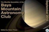 The Monthly Newsletter of the Bays Mountain …...Brandon Stroupe Looking Up Bays Mountain Astronomy Club Newsletter September 2016 3 More on this image. See FN3 4 Bays Mountain Astronomy