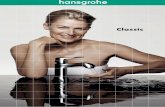 Classic - Hansgrohe...XXL 240 Верхние души Raindance® Classic. Вы мечтаете о роскошном удовольствии под душем, но в классически