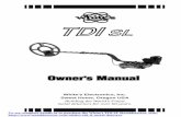 TDI SL - Nexcess CDN · TDI SL Owner’s Manual out other minor trash targets at the expense of eliminating potentially good targets such as jewelry, but this method is very limited