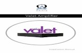 Valet Amplifiervaletamplifiers.com/Valet_Manual.pdf · VALET AMPLIFIER INSTALLATION USER MANUAL PRODUCT DESCRIPTION Origin Acoustics introduces the Valet Amplifier, the world’s