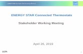 ENERGY STAR Connected Thermostats Stakeholder Working ... 04 26 meeting slides with notes.pdf Alan Meier, LBNL Leo Rainer, LBNL Michael Blasnik, Google/Nest Jing Li, Carrier Tai Tran,