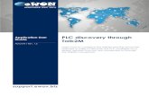 PLC discovery through Talk2M · PLC Configuration It is important to notice that in the Rockwell case, the eWON must be in the same IP range than the PLC itself. Siemens Once the