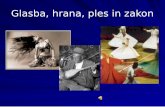 Glasba, hrana, ples in zakon - Dijaski.net | Najbolj ... · Inštrumenti “Če ima gospodar družine rad tamburico, potem ni nič čudnega, da pleše vsa družina!” ( turški pregovor)