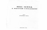 HELL MIKSA A MAGYAR CSILLAGÁSZ - REAL-EODreal-eod.mtak.hu/1258/1/07065.pdffizika tanaival foglalkozott. Szorgalmával, előmenetelével, nemkülönben szerzetesi kiválóságával