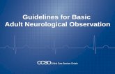 Guidelines for Basic Adult Neurological Observation Webinar-Adult BNO... · 3 Neurosurgical Centres in Ontario All neurosurgical centres have been designated as Level 2 or Level 3: