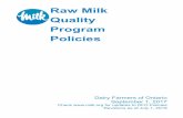 Raw Milk Quality Program Policies · 2. Requirements for raw milk production Rev. July 1, 2019 The specific requirements pertaining to the production and marketing of raw milk are
