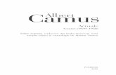 Actuale - Albert Camus - Albert Camus.pdf · Albert Camus Actuale Cronici (1939-1958) Editie îngrijitä, traducere din limba francezä, nota asupra editiei cronologie de Marina Vazaca