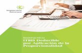 ITBIS Deducible por Aplicación de la Proporcionalidad...Aplicación del concepto de proporcionalidad El ITBIS en República Dominicana, al igual que el IVA de la amplia mayoría de