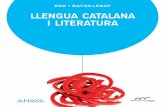ESO • BATXILLERAT LLENGUA CATALANA I LITERATURA · BATXILLERAT aprendre és créixer en connexi ... • Solucionari (disponible en la web) • Recursos per al professorat (disponibles