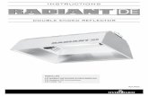 INSTRUCTIONS DOUBLE ENDED REFLECTORINSTRUCTIONS DOUBLE ENDED REFLECTOR RDUNDE PARTS LIST (1) Radiant DE Double-Ended Reflector (1) Radiant DE Instructions (1) Cable Tie . TCT 2 Thank