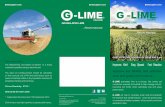 G -LIME G -LIME - Kilwaughter G-LIME granulated lime is a unique, fast acting soil conditioner, specially