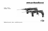 Manual de utilizare - AGT METABO... · Manual de utilizare Declaram pe proprie raspundere ca aceste masini de gaurit rotopercutoare, identificate prin tip si serie *1), corespund