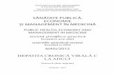 SĂNĂTATE PUBLICĂ, ECONOMIE ŞI MANAGEMENT ÎN MEDICINĂpublic-health.md/uploads/docs/reviste/CM6_45_2012.pdf · 2018-02-17 · Republica Moldova, incidenţa și prevalenţa HCV