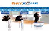 TREAT DAMP & REDECORATE WITHIN 24 HOURS - Dryzone ... dryzone damp-proofing cream dryzone drygrip adhesive dryzone dryshield cream treat damp & redecorate within 24 hours 9 am 1 0