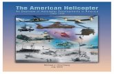 An Overview of Helicopter Developments in America 1908-1999 American Helicopter.pdfAn Overview of Helicopter Developments in America 1908-1999 Michael J. Hirschberg July 2000 . i Executive