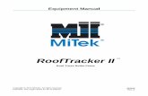 RoofTracker II - MiTek · 2017-02-14 · RoofTracker II Roof Truss Roller Press Equipment Manual MiTek Machinery Division 301 Fountain Lakes Industrial Drive St. Charles, MO 63301