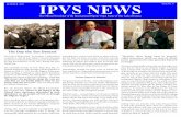 SUMMER 2011 IPVS NEWS Issue No. 8SUMMER 2011 IPVS NEWS Issue No. 8 Our Lady of Fatima said, “In October, I will perform ... miring astonishment, while others are not.” ... ever,