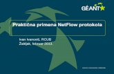 Praktična primena NetFlow protokolaweb.rcub.bg.ac.rs/~cbp/wp-content/uploads/2013/10/zabljak_-_netflow.pdf · NetFlow Sonde– Virtuelizacija Testirano na Citrix XenServeru Starije