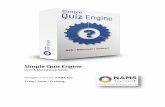 Simple Quiz Engine - Amazon Web Services User Guide -ToC Updated.pdf · 2 Quiz Name – This is the name you have assigned to a quiz. ... CRM integration and view the change log.