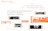 Programmation culturelle 2013 – 2014 · Branislav Nusic, une œuvre théâtrale en voie de traduction(s). Premier acte: Les (des)héritiers Lecture suivie d'un débat Avec Ned Grujic,