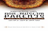 Interacting with NON-MUSLIM P A R E N T S · PDF file Interacting with NON-MUSLIM P A R E N T S ... Interacting with Non-Muslim Parents: A guidance for the New Muslim By Shaykh Abdur