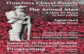 by Karl Jenkins by George Dyson - Dumfries Choral …...The Armed Man The Armed Man ~ A Mass for Peace by Karl Jenkins Agincourt by George Dyson Jordan English, Organ Margaret Harvie,