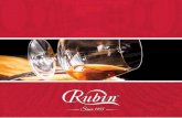 Kompanija Rubin se nalazi u jugoistočnom delu Evrope ... · Kompanija Rubin se nalazi u jugoistočnom delu Evrope, terenu idealnom za gajenje vinove loze, na geografskoj širini