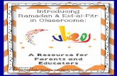 Introducing - WordPress.com...Dear Parents, Assalam Alaikum This guide was created for you to introduce Ramadan and Eid holidays in your children’s classrooms. Introducing our traditions