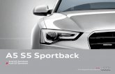 A5 S5 Sportback - FTomé · 33 3.0 TFSI (S-Motor) 42 MMI® – Multi Media Interface ... Cada kilómetro recorrido por el Audi A5 Sportback, ... conductores que circulan por detrás