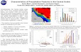 Characteristics of Precipitation Features in the Central Andes · Characteristics of Precipitation Features in the Central Andes Karen Mohr1, Daniel Slayback2, and Karina Yager2 1Code