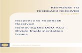 RESPONSE TO FEEDBACK RECEIVED...removal of DBU-ACU divide in MAS Notice 639A, MAS had proposed that banks would no 4 The consultation paper ^Second onsultation Paper and Response to