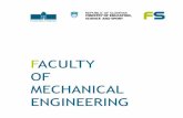 FACULTY OF MECHANICAL ENGINEERING of Mechanical Engineering Students of the Faculty of Mechanical Engineering