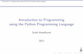 Introduction to Programming using the Python …Introduction to Programming using the Python Programming Language Objectives 26 Computer There is no signiÞcant difference between