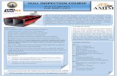 HULL INSPECTION COURSE - AMIM · HULL INSPECTION COURSE 8th to 11th June 2015 UniKL MIMET, LUMUT This is a four-day programme designed to give exposure to participants on the related