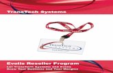 TTS - Reseller Program DEC29 - ttsys.comEvolis Reseller Program. Experienced Solutions Providers TransTech is a full solutions provider and specialty distributor with their core business