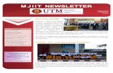 MJIIT NEWSLETTER · Arab Academy for Science Technology & Maritime Transport (AASTMT) which eventually would culminate into student exchange activities, joint supervision at postgraduate
