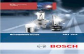 Automotive bulbs - Bosch Global · A 8 The new Bosch packaging A 9 Bulb packaging A 10 Workshop packaging A 12 Blister pack A 14 Special packaging A 15 LED retroﬁt lamps A 16 Gas