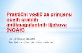3UDNWLþQLYRGLþ]DSULPMHQX novih oralnih antikoagulantnih ...porodicnamedicina.com/site/images/stories/dokumenti/261018/5.pdf · rizika za krvarenje Kod pacijenata sa jasnim kontraindikacijama