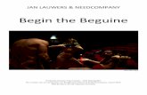 JAN LAUWERS & NEEDCOMPANY · 2018-11-26 · Begin the Beguine is de laatste tekst die de legendarische cineast John Cassavetes schreef voor zijn dood, voor Peter Falk en Ben Gazzara.