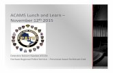 ACAMS Lunch and Learn – November 12 th 2015files.acams.org/pdfs/2015/CECAN11122015_Presentation_3.pdf · ACAMS Lunch and Learn – November 12 th 2015 ... Headlines Across Canada.
