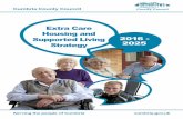 Extra Care Housing and Supported Living 2016 - …councilportal.cumbria.gov.uk/documents/s47465/Appendix 1...Extra Care Housing and Supported Living Strategy 4 5 2. Strategic intentions