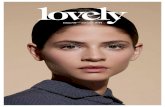 issue/03 — autumn 2014 - StyleLovely · 10. lovely the mag issue 03 11. lovely the mag issue 03 creative directors Luciana Mazza & Chalo Bonifacino Cooke autumn 2014 advertisement