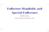 Fullerene Manifolds and Special Fullerenespoivs.tsput.ru/conf/international/XVI/files/talks/FullManifo.pdf · Deﬁnition of fullerene A fullerene Fv is a simple polyhedron whose