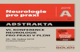 2019 Neurologie pro praxi - solen.cz · VI. KONFERENCE NEUROLOGIE PRO PRAXI V PLZNI 29.–30. ledna 2019 | Parkhotel Plzeň Pořadatel společnost SOLEN, s. r. o., a časopis Neurologie