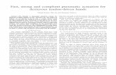 Fast, strong and compliant pneumatic actuation for ...todorov/papers/KumarICRA13.pdfFast, strong and compliant pneumatic actuation for dexterous tendon-driven hands Vikash Kumar, Zhe