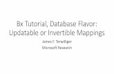 Bx Tutorial, Database Flavor: Updatable or Invertible Mappings · 2013-12-06 · and L. Popa. "Data exchange: semantics and query answering." Theoretical Computer Science, 336(1):89–124,