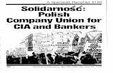 Of • • Solidarnosc: .. Polish Company Union for CIA and ... · from Solidarnosc, Polish company union for the C'A and bankers. pamphlet, was originally a factional document within