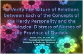 Nurses of the Province of Quebec are practicing in a multi · Nurses of the Province of Quebec are practicing in a multi stressor work environment Perhaps this explains why they are